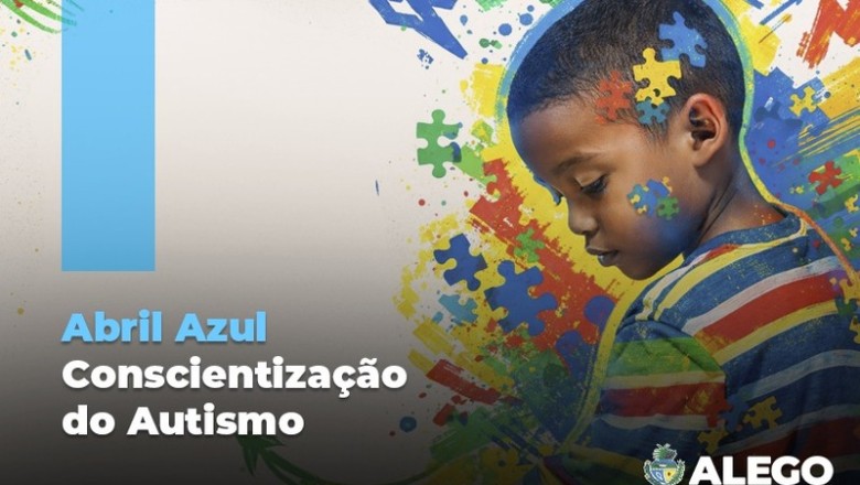 Alego legisla em favor dos autistas | Portal da Alego