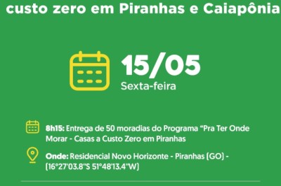 Daniel Vilela entrega 150 casas a custo zero no Oeste de Goiás; veja horários e locais