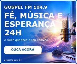 [CAMPANHA 20260901] A-04 - GOSPEL FM 104.9 - MOBILE 300x250