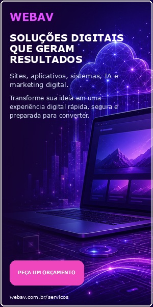 [CAMPANHA 20260901] A-03 - WEBAV - SOLUÇÕES DIGITAIS - DESKTOP 300x600